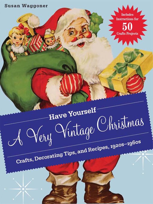 Title details for Have Yourself a Very Vintage Christmas by Susan Waggoner - Wait list